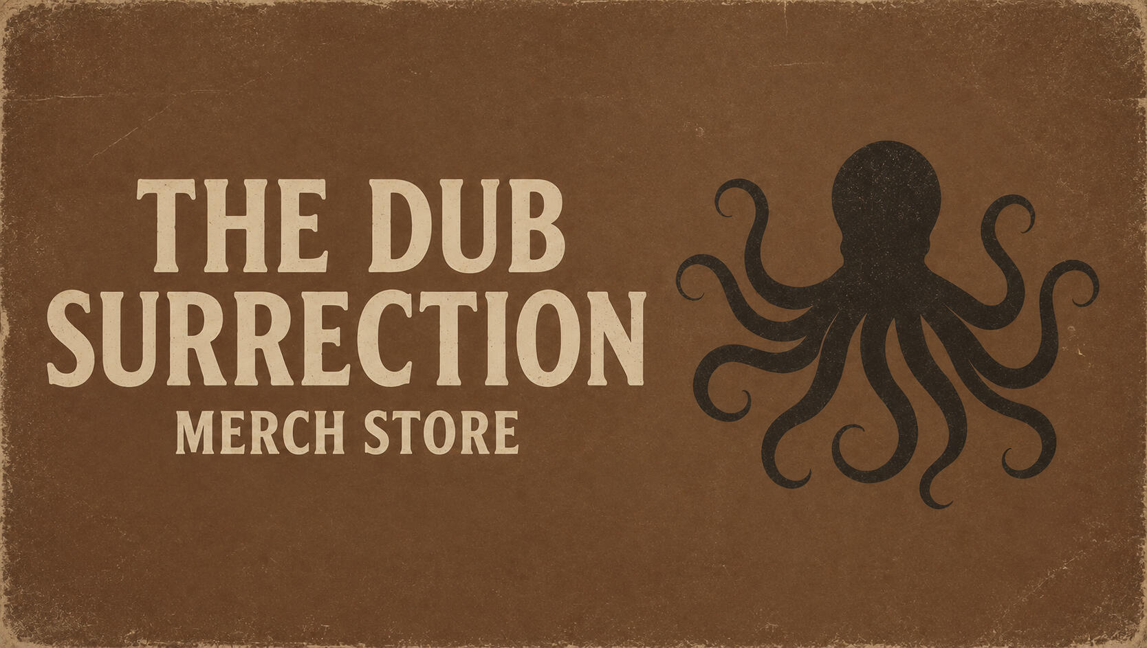 The Dub Surrection Merch Store